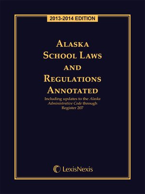cover image of Alaska School Laws & Regulations